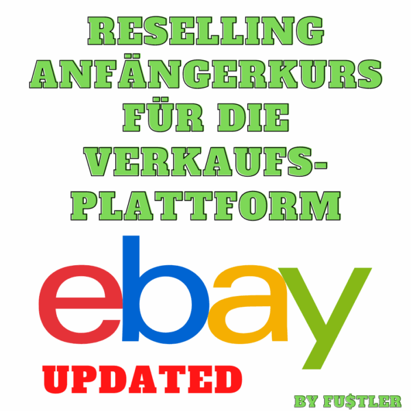 eBay Reselling Anfänger Kurs